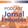 Podcast Jornal Emboabas – Edição 16h00 – 20/08/2026