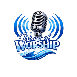 WAVES OF WORSHIP