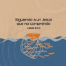 Siguiendo a un Jesús que no comprendo - Lucas 5:1-11
