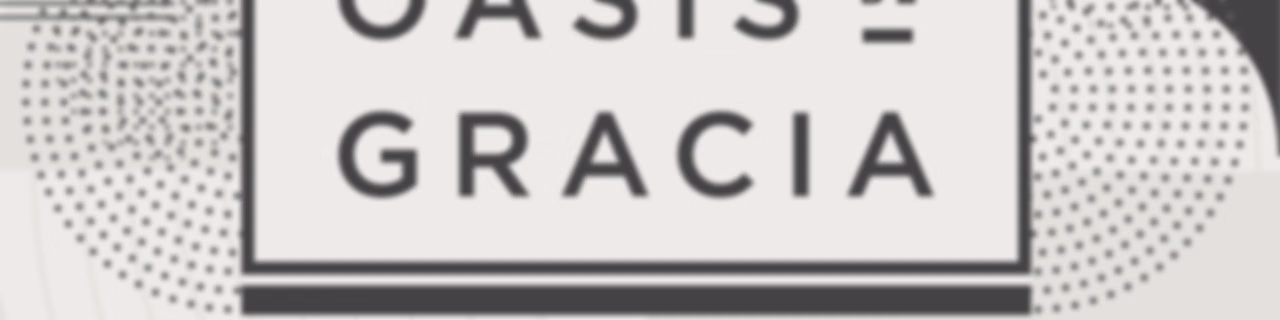 Oasis de Gracia Podcast
