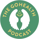 GoHealth Podcast