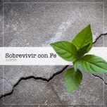 Sobrevivir con fe, el podcast.