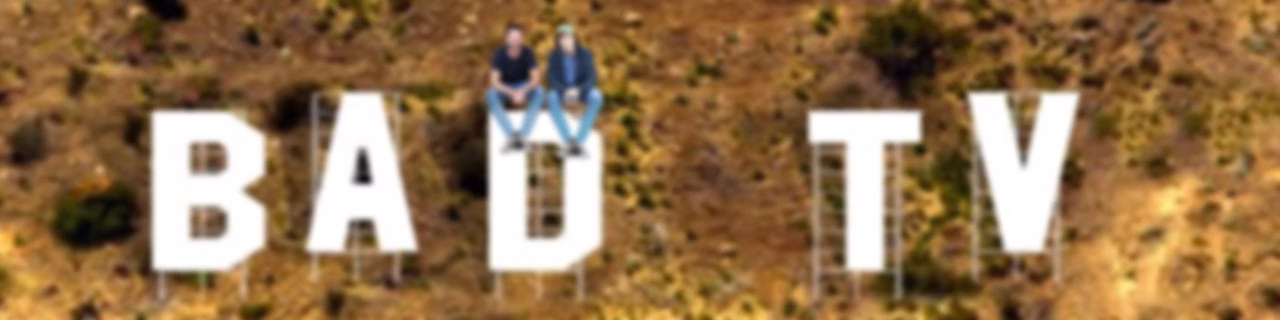Bad TV | A Reality TV Recap Program