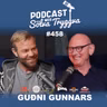 #458 Guðni Gunnars snýr aftur