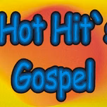 Hot Hits Gospel