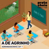 A de agrinho