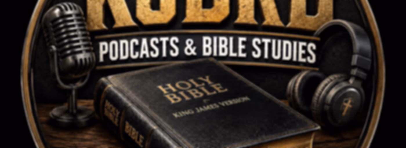 KJBRD Podcasts & Bible Studies