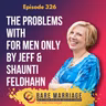 Episode 326: The Problems with For Men Only by Jeff & Shaunti Feldhahn