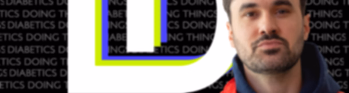 Diabetics Doing Things Podcast