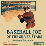 Baseball Joe of the Silver Stars by Lester Chadwick