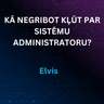 Elvis