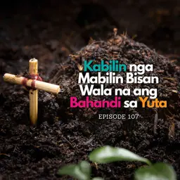 Kabilin nga Mabilin Bisan Wala na ang Bahandi sa Yuta