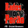 #99 - Grizzled Adventurers