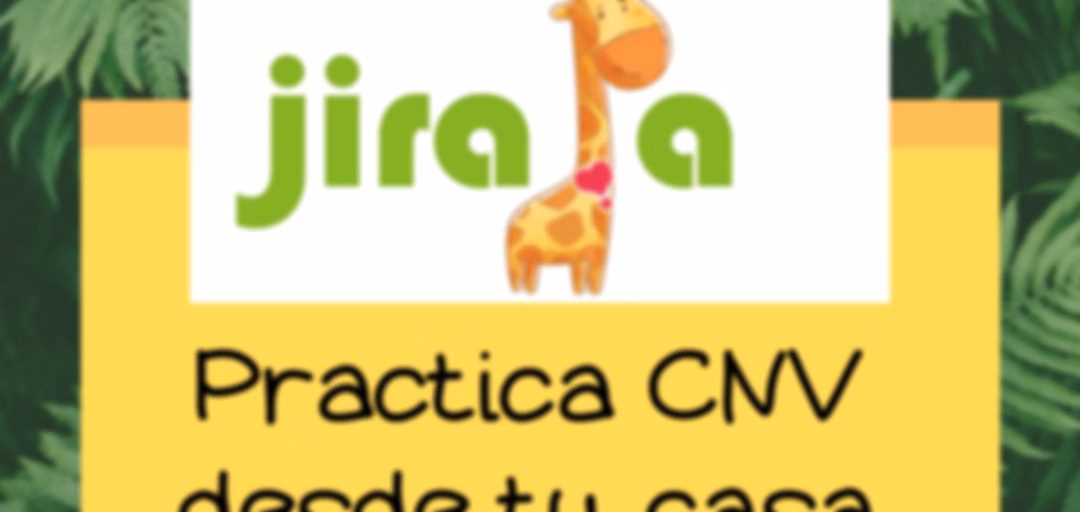 Concepto Jirafa - Practica la Comunicación NoViolenta desde tu casa