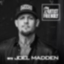 Artist Friendly with Joel Madden
