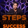 Steps Towards Succes
