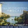 19. The Mongols - Terror of the Steppe (Part 2)