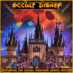 Occult Disney: Exploring the Hidden Mysteries Behind Mickey