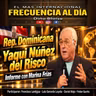 Episode 1002: FRECUENCIA AL DÍA - Rep. Dominicana - Tributo de Recordación a Yaqui Núñez del Risco.