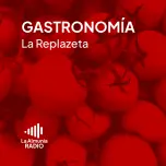 Gastronomía - La Replazeta