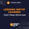 Lessons We've Learned From Those We've Lost
