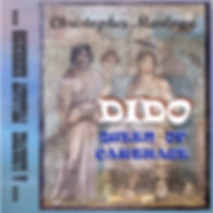 Dido, Queen of Carthage by Christopher Marlowe (1564 - 1593) and Thomas Nashe (1567 - 1601)