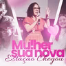 Mulher sua nova estação chegou Min. Giovana Castilho 09/03/2024