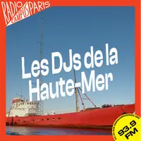 Les DJs de la Haute Mer