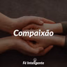 Compaixão