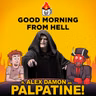 Emperor Palpatine Starts a Trade Crisis in Hell