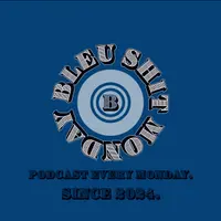 Bleu Shit Monday