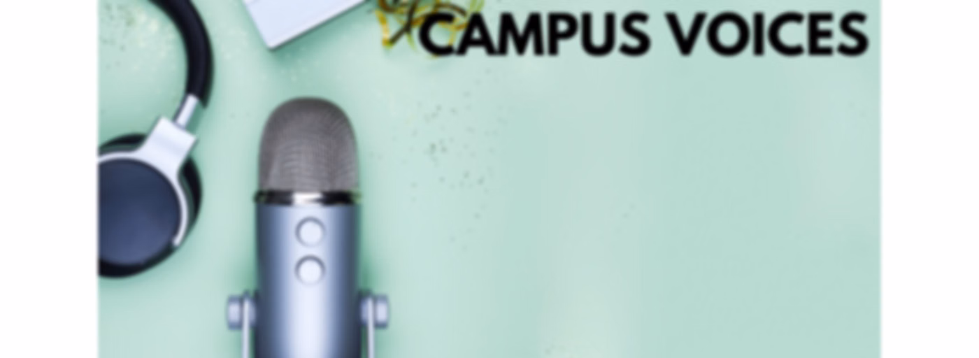 CAMPUS VOICES