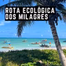 #117: São Miguel dos Milagres e a Rota Ecológica
