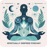 Spiritually Inspired: thought-provoking show that explores spirituality, consciousness, and energy healing