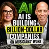 S4 Ep84: AI Is Building Billion-Dollar Companies on Musicians’ Work