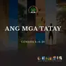 Genesis 4:16-26 • Ang Mga Tatay