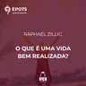 O Que É Tudo Isso? Ep.75: O que é uma vida bem realizada?