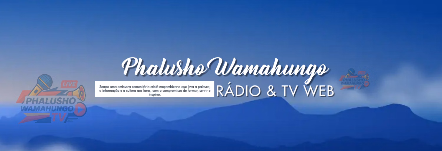 Phalusho Wamahungo TV