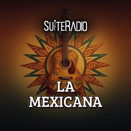 La Mexicana from SuiteRadio