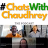 S03E11 #ChatswithChaudhreyThePodcast #ReflectionsandForecasts 22/23 with CAI's Alice Redmond & David Shenberger 10th Feb 23