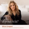 ¿Es amor o dependencia | Silvia Congost