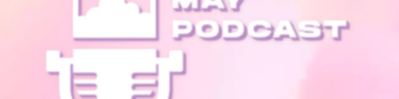 MÂY Podcast