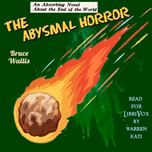 Abysmal Horror, The by Bruce Wallis