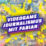 Videospiel-Journalismus im Wandel der Zeit #1 (mit Fabian Käufer)