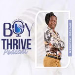 BOY THRIVE PODCAST