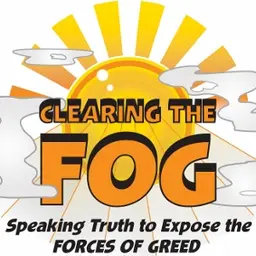 Clearing the FOG with co-hosts Margaret Flowers and Kevin Zeese