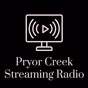 Pryor Creek Streaming Radio