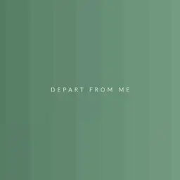 Depart from Me