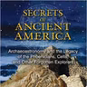 Carl Lehrburger on The Secrets of Ancient America - Part 2 of 2 - September 26, 2015