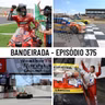Programa Bandeirada - Episódio 375